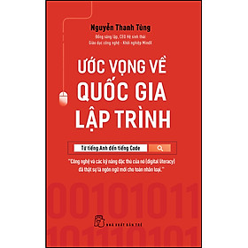 Sách Ước vọng về quốc gia lập trình: Từ tiếng Anh đến tiếng Code