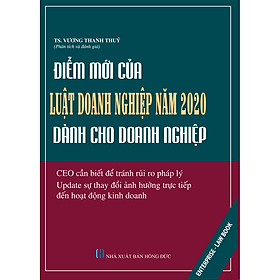 [Download Sách] Điểm Mới Của Luật Doanh Nghiệp Năm 2020 Dành Cho Doanh Nghiệp