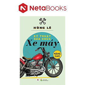Kỹ Thuật Sữa Chữa Xe Máy Nâng Cao