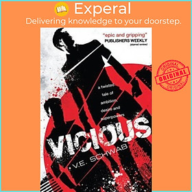 Sách - Vicious by V. E. Schwab (UK edition, paperback)