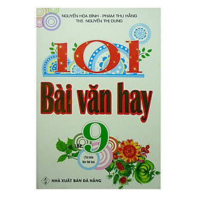 101 Bài Văn Hay Lớp 9