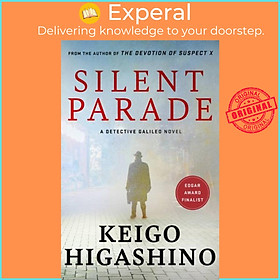 Sách - Silent Parade - A DETECTIVE GALILEO NOVEL by Keigo Higashino (UK edition, paperback)