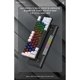 Mua Bàn phím cơ Blue Switch ZIFRIEND KA6406 với thiết kế mini size vô cùng nhỏ gọn kèm theo đèn led RGB - HÀNG CHÍNH HÃNG