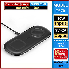 Mua Đế sạc không dây 2 in 1 cho điện thoại và đồng hồ Sam-sung Choetech T570 (Hàng chính hãng)