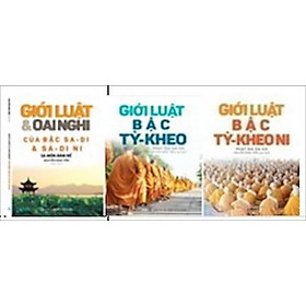 Combo : Giới luật (Giới Luật & Oai Nghi Của Bậc Sa - Di & Sa - Di Ni, Giới Luật Bậc Tỳ - Kheo, Giới Luật Bậc Tỳ - Kheo Ni)