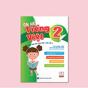 Bộ ÔN HÈ Lớp 2 (Toán + Tiếng Việt) - Dành cho học sinh lớp 2 lên lớp 3 - Theo chương trình SGK mới nhất