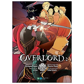 OVERLORD - Tập 2 (Phiên Bản Manga)