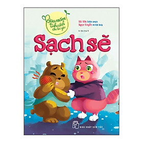 Download sách Gieo Mầm Tính Cách Cho Bé Yêu: Sạch Sẽ