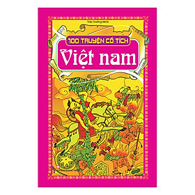 Download sách 100 Truyện Cổ Tích Việt Nam