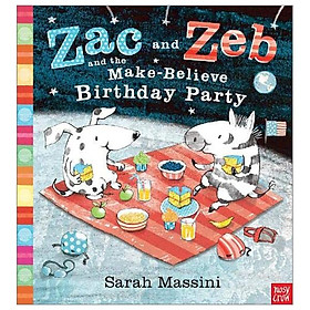 Download sách Zac and Zeb and the Make Believe Birthday Party (Zac & Zeb)