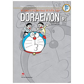 Fujiko F Fujio Đại Tuyển Tập - Doraemon Truyện Ngắn Tập 9 (Tái Bản 2019)