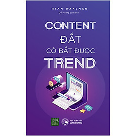 Download sách Content Đắt Có Bắt Được Trend