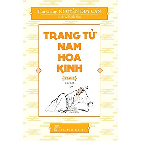 [Download Sách] Sách-Trang Tử Nam Hoa Kinh (Tập 02) (Thu Giang Nguyễn Duy Cần)