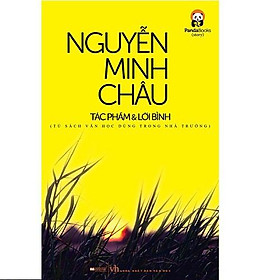 Hình ảnh Sách Nguyễn Minh Châu - Tác Phẩm Và Lời Bình