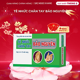 Thực phẩm bảo vệ sức khỏe Tê nhức chân tay Bảo Nguyên 30 viên