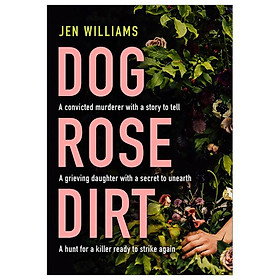 Dog Rose Dirt - Usborne