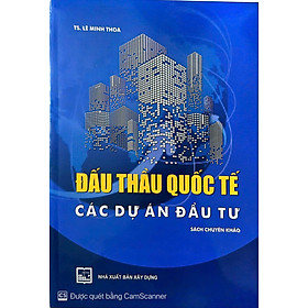  Đấu thầu quốc tế các dự án và đầu tư