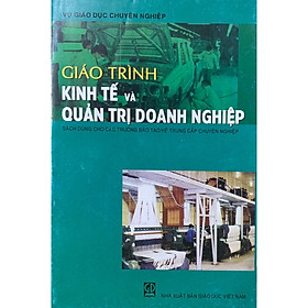 Giáo Trình Kinh Tế Và Quản Trị Doanh Nghiệp