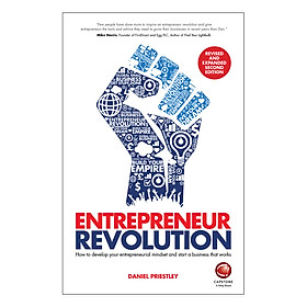 Download sách [Hàng thanh lý miễn đổi trả] Entrepreneur Revolution: How To Develop Your Entrepreneurial Mindset And Start A Business That Works