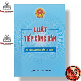 Hình ảnh Sách - Luật tiếp công dân và VBHD thi hành