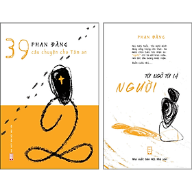 Combo 2 Cuốn Sách 39 Câu Chuyện Cho Tâm An & Sách Tôi Ngỡ Tôi Là Người (bản thường) - Nhà xuất bản Hội Nhà văn