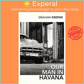 Sách - Our Man In Havana by Graham Greene (UK edition, paperback)