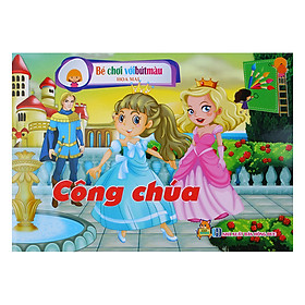 Bé Chơi Với Bút Màu - Công Chúa