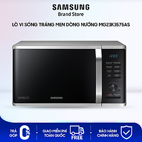 Mua SAMSUNG Lò vi sóng tráng men dòng nướng MG23K3575AS - Hàng chính hãng