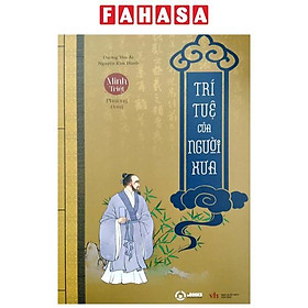 Minh Triết Phương Đông - Trí Tuệ Của Người Xưa