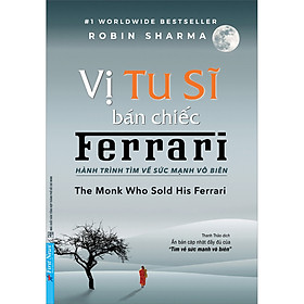 Hình ảnh sách Sách Vị Tu Sĩ Bán Chiếc Ferrari (Tái Bản)