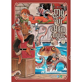 Mỹ vị hầm ngục - 3