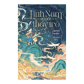 Sách Lĩnh Nam Có Đôi Thầy Trò