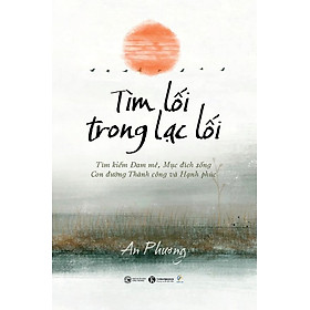 Tìm lối trong lạc lối