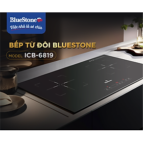 [Độc quyền online] Bếp Từ Đôi BlueStone ICB-6819 4000W - Miễn phí lắp đặt, cắt đá HCM, HN, Đồng Nai, Bình Dương - Bảo hành 2 năm