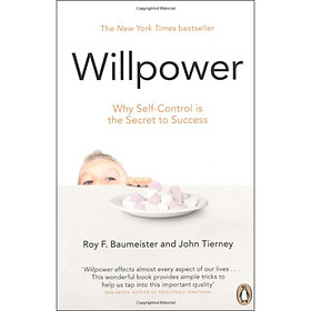 Willpower: Why Self-Control is the Secret of Success