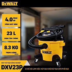Mua Máy hút bụi Công nghiệp 3 chức năng 23L Dewalt DXV23P 4.0 PEAK HP-HÀNG CHÍNH HÃNG