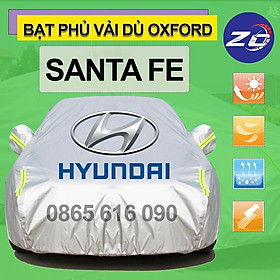 Bạt trùm xe Hyundai Santa Fe vải dù oxford cao cấp, áo bạt phủ trùm che kín che nắng,mưa bảo vệ oto xe hơi