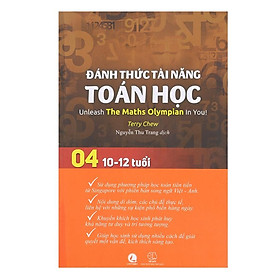 Sách đánh thức tài năng toán học 4, toán song ngữ singapore, toán lớp 4, lớp 5