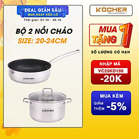 Combo bộ nồi chảo bếp từ cao cấp KOCHER chảo chống dính sâu lòng size 24cm &amp; nồi cao cấp bếp từ size 20cm - Hàng chính hãng