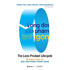 Vòng đời sản phẩm tinh gọn (The Lean Product Lifecycle) - Bản Quyền