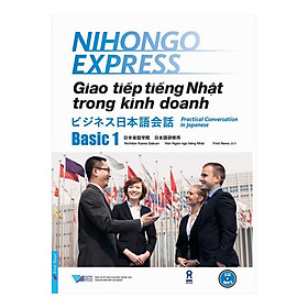 [Tải ebook] Giao Tiếp Tiếng Nhật Trong Kinh Doanh – Basic 1 (Tặng 1 CD) PDF