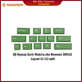 Bộ Keycap Xanh Matcha (PBT, Cherry Profile ) cho Newmen GM610 Layout 61 (12 nút) - Hàng Chính Hãng