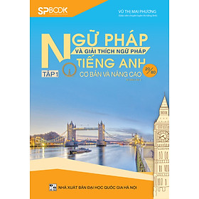 Nơi bán Ngữ pháp và giải thích ngữ pháp tiếng Anh tập 1 (tái bản lần 2) - Giá Từ -1đ