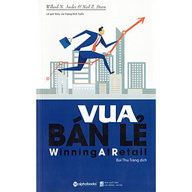 Vua Bán Lẻ (Tái Bản) T( Tặng Kèm Bookmark Tuyệt Đẹp )