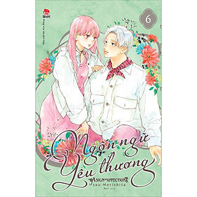 Ngôn Ngữ Yêu Thương - A Sign Of Affection Tập 6