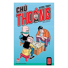 Chú Thoòng (Tập 8)