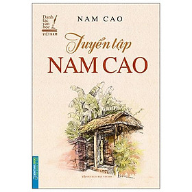 Hình ảnh sách Tuyển Tập Nam Cao (Tái Bản 2022)