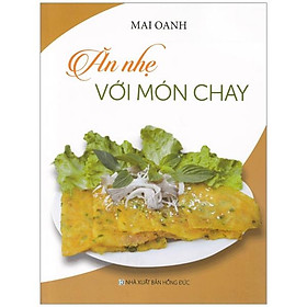 Ăn Nhẹ Với Món Chay