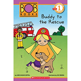 Scholastic Reader Level 1: BOB Books: Buddy to the Rescue (Paperback)