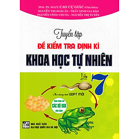 Hình ảnh Sách bổ trợ- Tuyển Tập Đề Kiểm Tra Định Kì Khoa Học Tự Nhiên Lớp 7 (Theo Chương Trình GDPT Mới)_HA